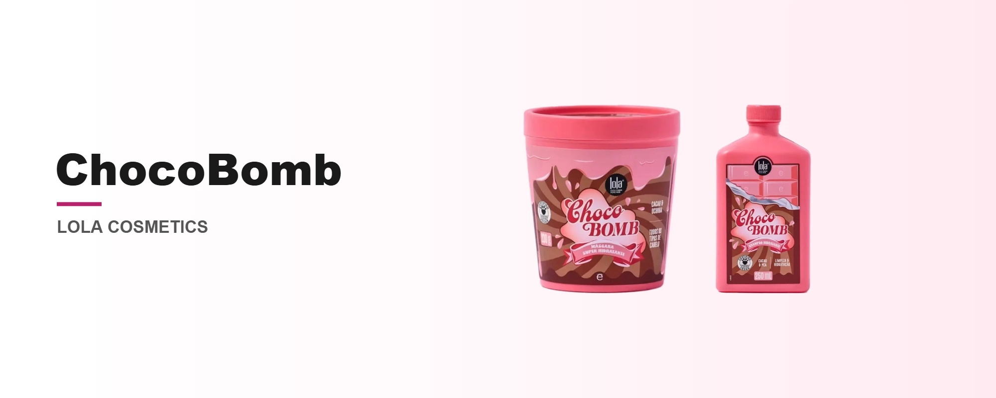 Lola Cosmetics – ChocoBomb